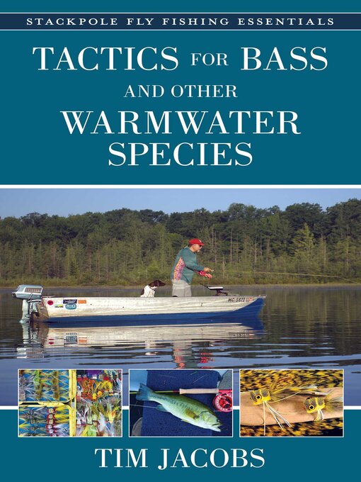 Title details for Tactics for Bass and Other Warmwater Species by Tim Jacobs - Available